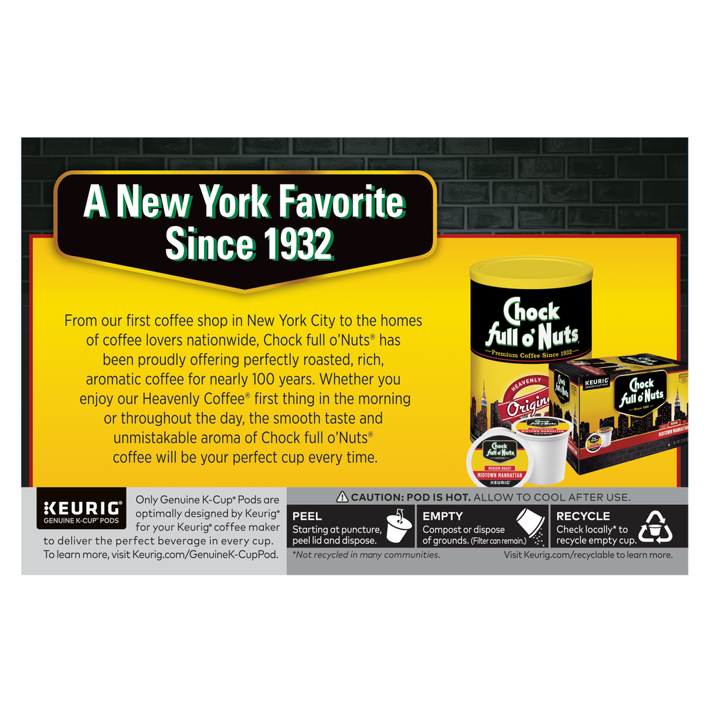 Chock full o'Nuts celebrates its rich history since 1932 with their Colombian Medium Roast Keurig K-Cup® Pods, crafted from Arabica coffee beans. The advertisement features iconic coffee cans set against a city skyline and provides recycling instructions for the single-serve coffee pods to ensure an eco-friendly brew.