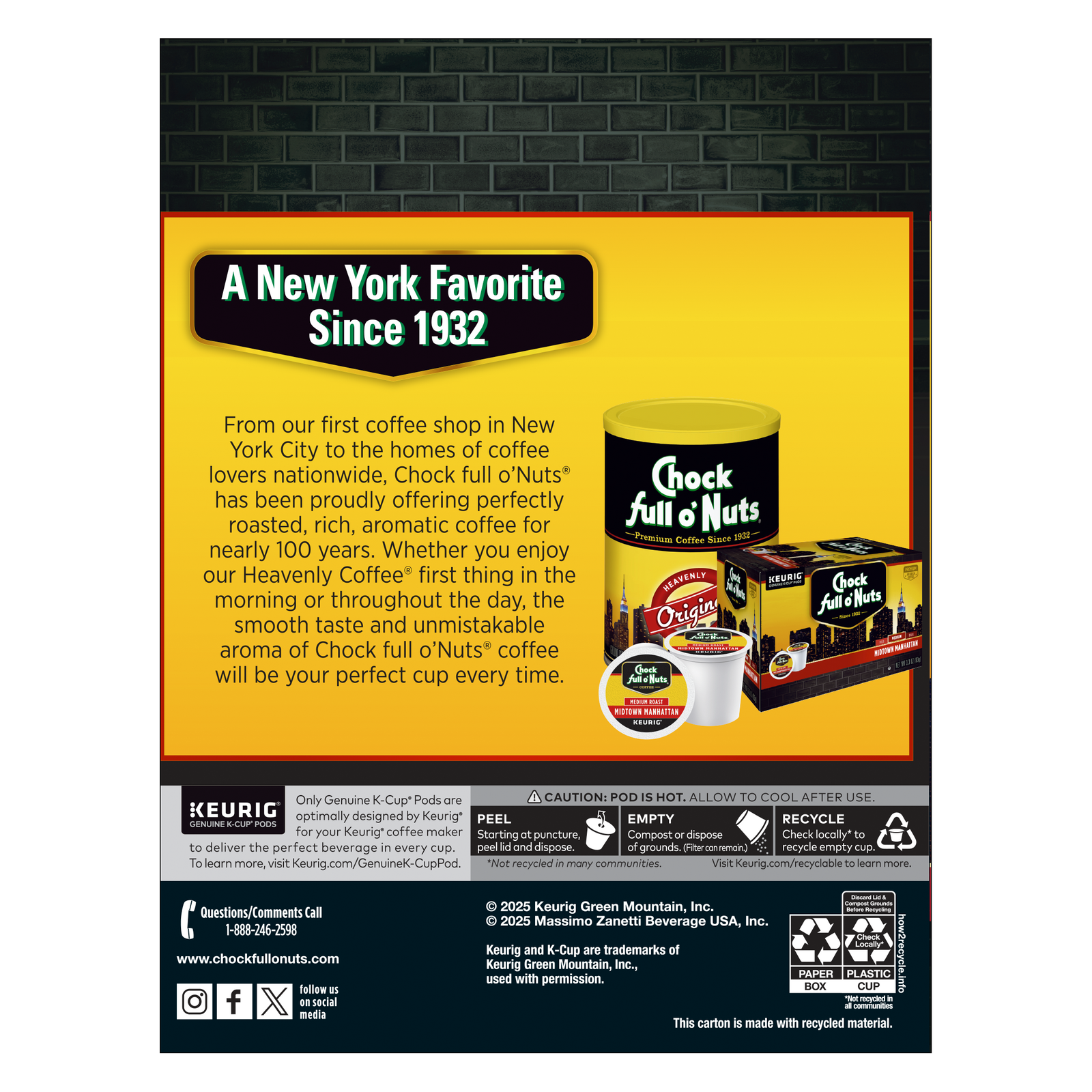 The packaging for Chock full o'Nuts Midtown Manhattan Keurig K-Cup Pods highlights its 1932 New York roots with a classic coffee can, cup design, single-serve convenience, recycling info, and brand contact.