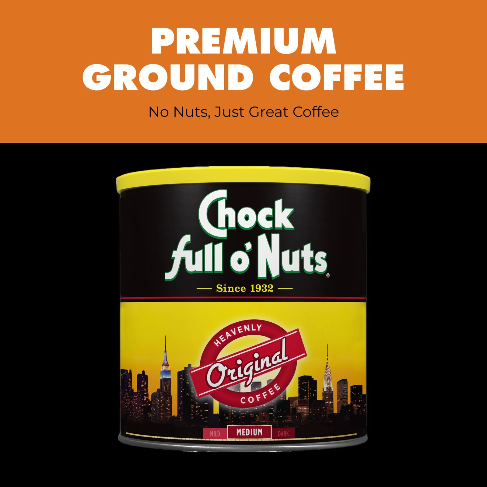 A can of Chock full o’Nuts Heavenly Original - Medium - Ground coffee features a city skyline design and label. "Premium Ground Coffee. No Nuts, Just Great Coffee." Enjoy the classic taste from Chock full o’Nuts.