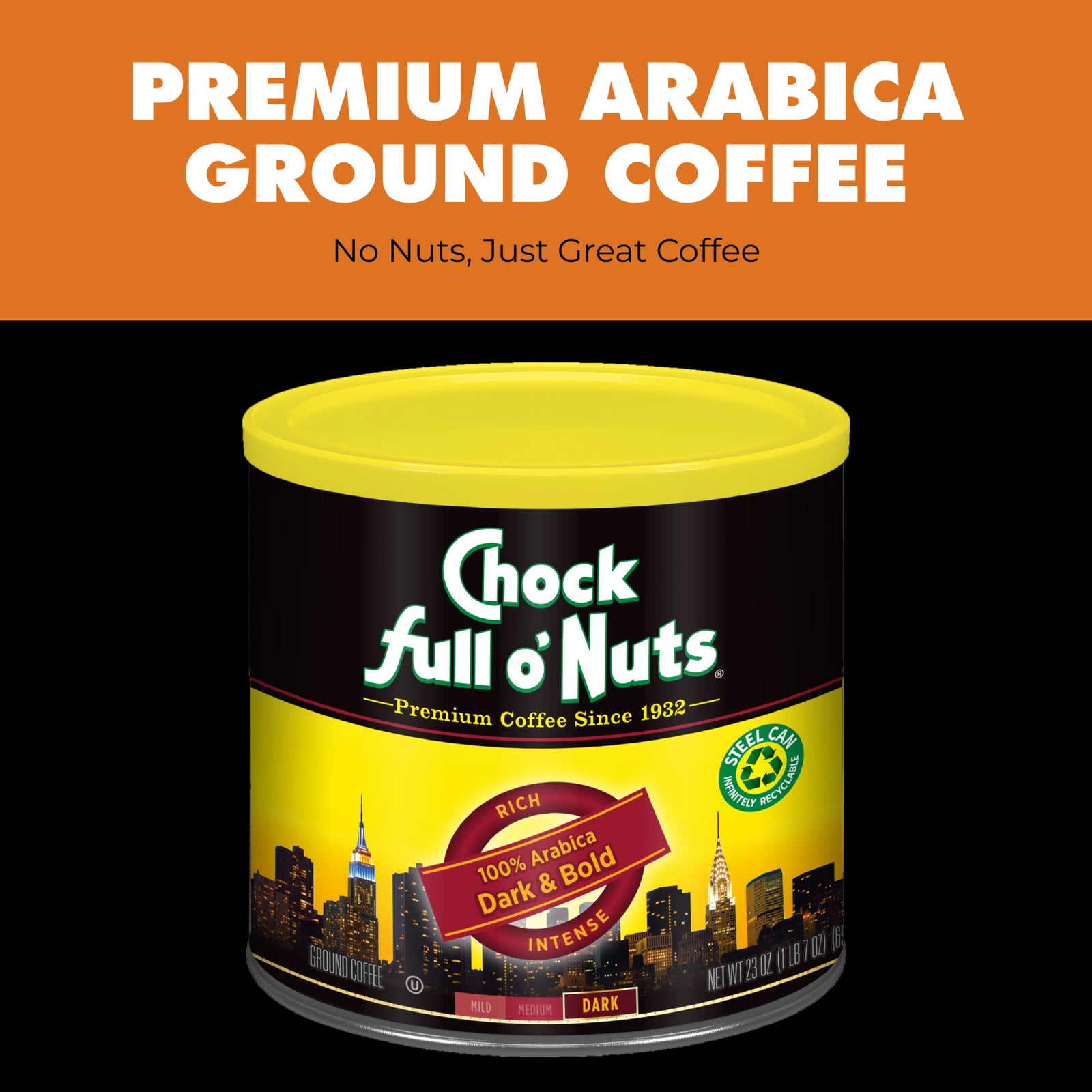 A can of Chock full o'Nuts Dark & Bold - Dark - Ground coffee, featuring a dark roast with a yellow lid and city skyline on the label.