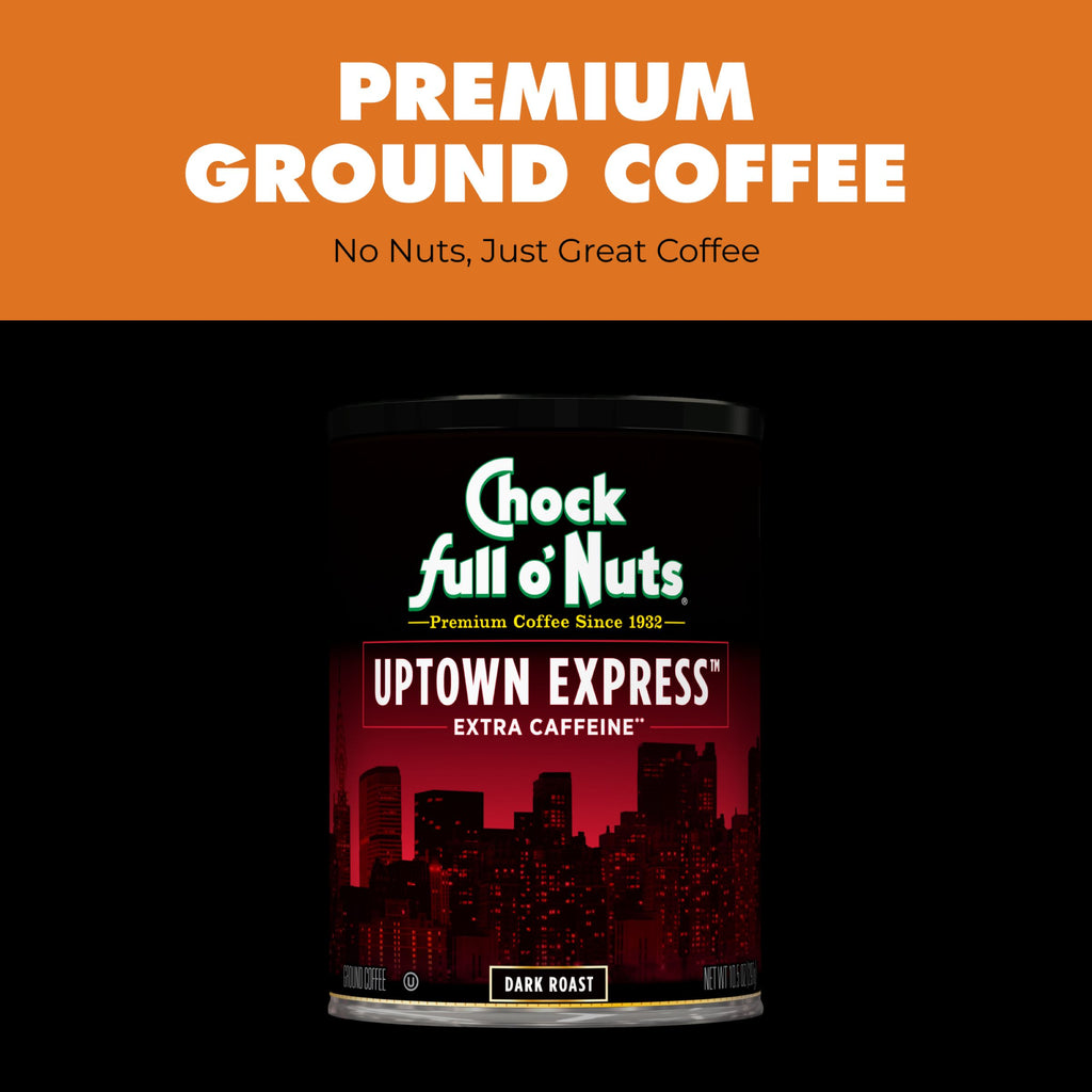 A can of Chock full o'Nuts Uptown Express - Extra Caffeine - Dark sits on a black background, with text above highlighting its premium coffee beans and bold dark roast flavor.