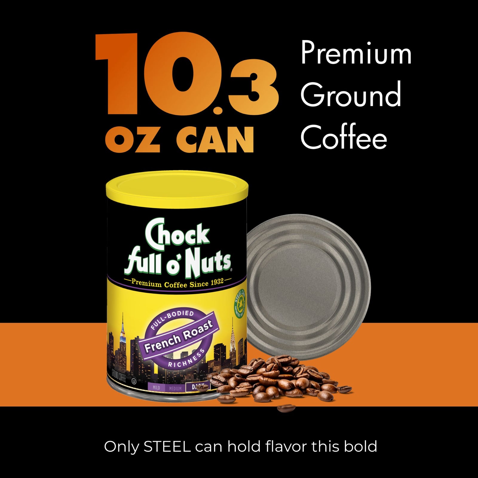 A 10.3 oz can of Chock full o’Nuts French Roast – Dark – Ground coffee is shown beside its lid, premium beans scattered in front, with text highlighting it as rich ground coffee in a classic steel can.