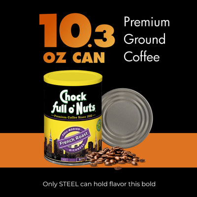 A 10.3 oz can of Chock full o’Nuts French Roast – Dark – Ground coffee is shown beside its lid, premium beans scattered in front, with text highlighting it as rich ground coffee in a classic steel can.
