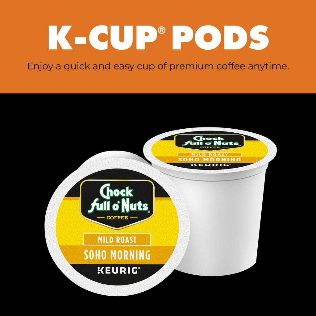 Two Chock full o’Nuts Soho Morning K-Cup® Pods of mild roast coffee are shown against an orange and black background, with text above highlighting the smooth taste of premium Arabica coffee.