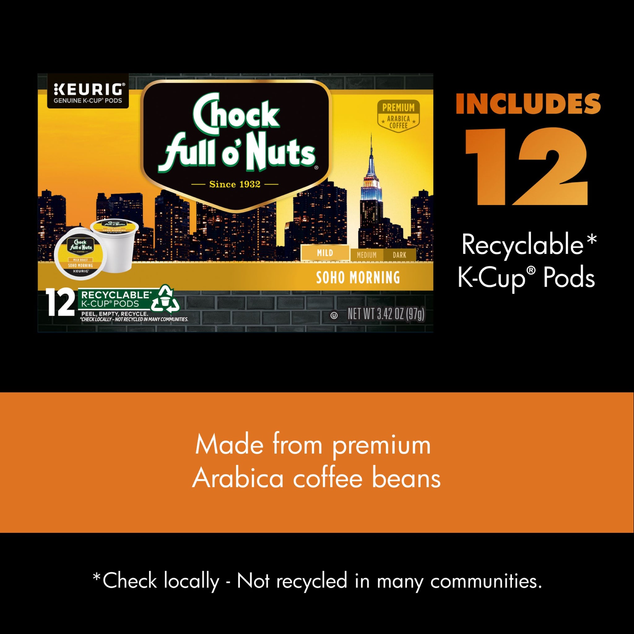 Soho Morning - K-Cup Pods - Mild Roast  Chock full o'Nuts