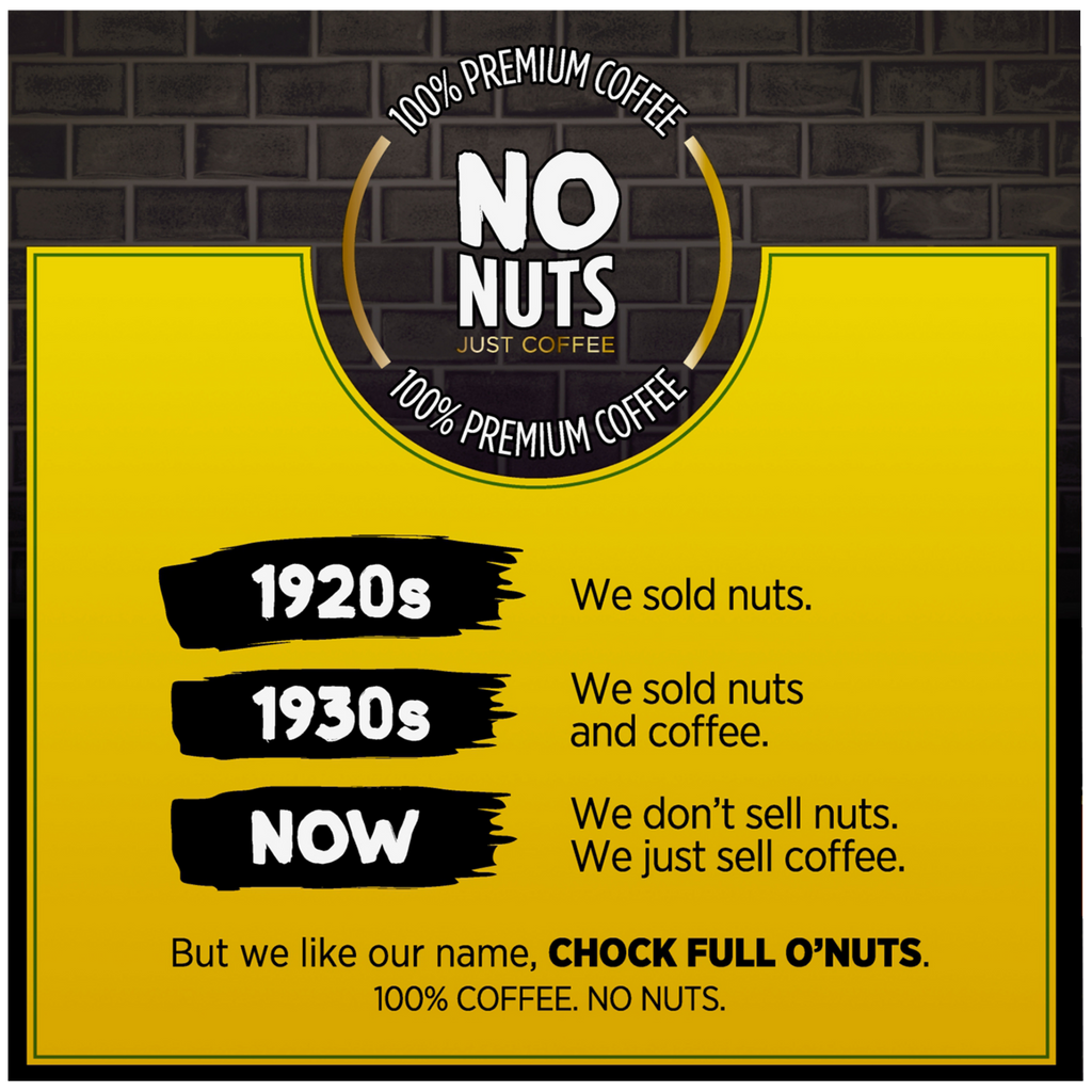 A coffee shop with a sign that says no nuts serves Chock full o'Nuts Morning Medium Roast and Premium Arabica Coffee Beans.